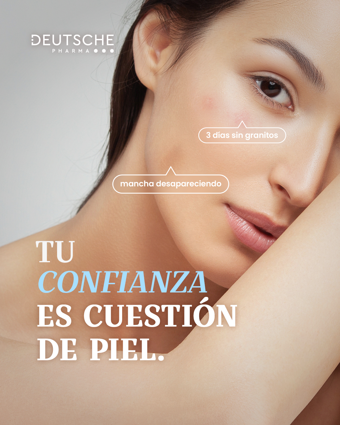 Deutsche Pharma — Key visual Tu confianza es cuestión de piel